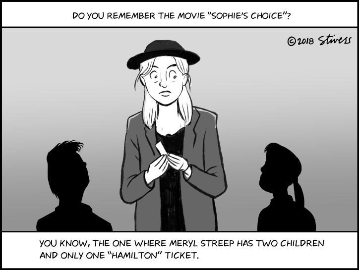 Remember “Sophie’s Choice”?